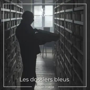 Karpeta Urdinak - Les Dossiers Bleus