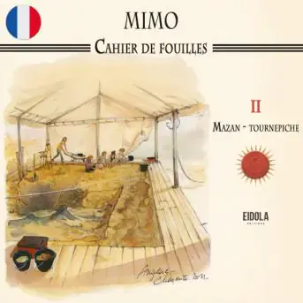 Mimo - Cahier de fouilles II