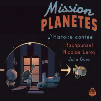 Mission Planetes (version contée)