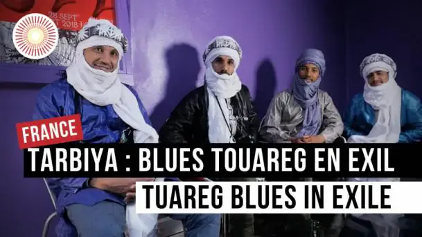 Europe Convergence — Interview | Tarbiya : blues touareg en exil / tuareg blues in exile | FRANCE